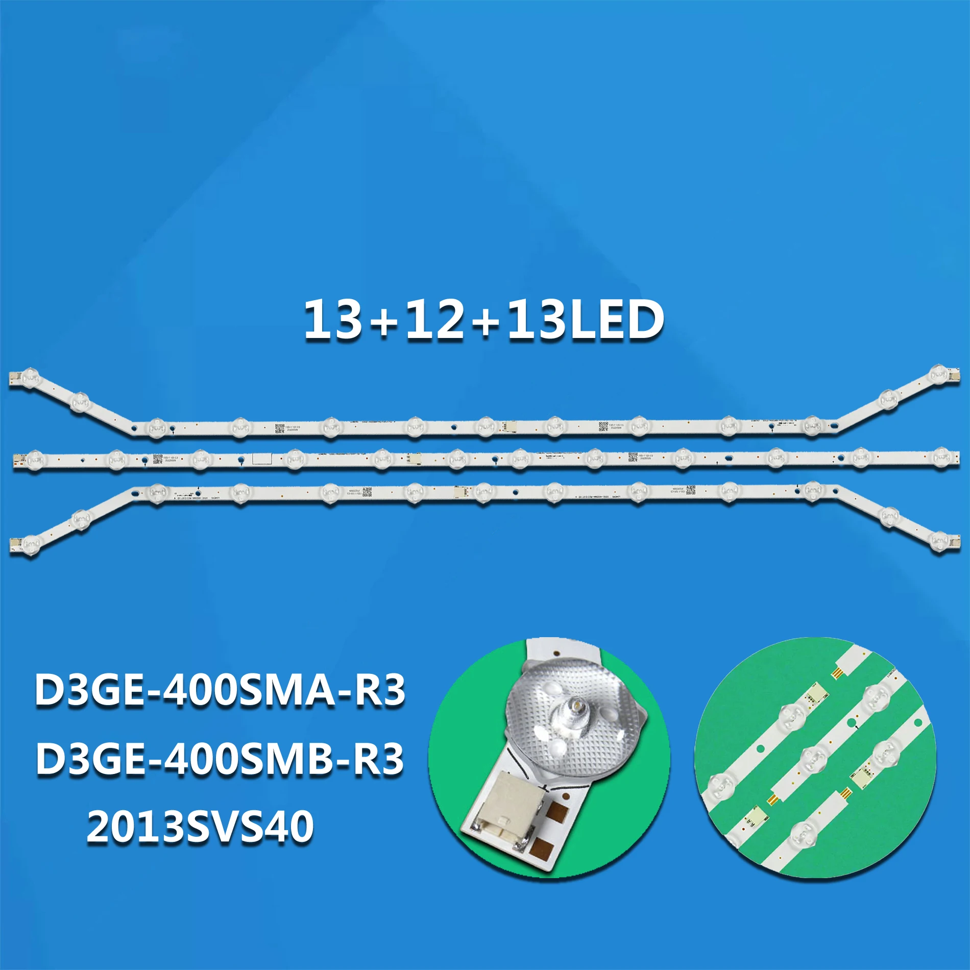 LED Backlight Strip 12/13leds For UE40EH5047 UE40EH5057 UE40EH5050 UA40H5303 UE40EH5007 UE40EH5007K UN40FH5040 CY-DH040BGNV1H
LED Backlight Strip 12/13leds For UE40EH5047 UE40EH5057 UE40EH5050 UA40H5303 UE40EH5007 UE40EH5007K UN40FH5040 CY-DH040BGNV1H