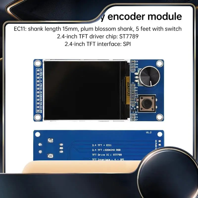 TFT+EC11 Display Screen LCD Display 1.8 Inch 128X160 320X240 SPI Full Color SPI Interface-N34R 
TFT+EC11 Display Screen LCD Display 1.8 Inch 128X160 320X240 SPI Full Color SPI Interface-N34R