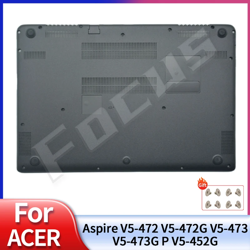 Bottom Cover For Acer Aspire V5-472 V5-472G V5-473 V5-473G P V5-452G Replacement Housing Case
Bottom Cover For Acer Aspire V5-472 V5-472G V5-473 V5-473G P V5-452G Replacement Housing Case