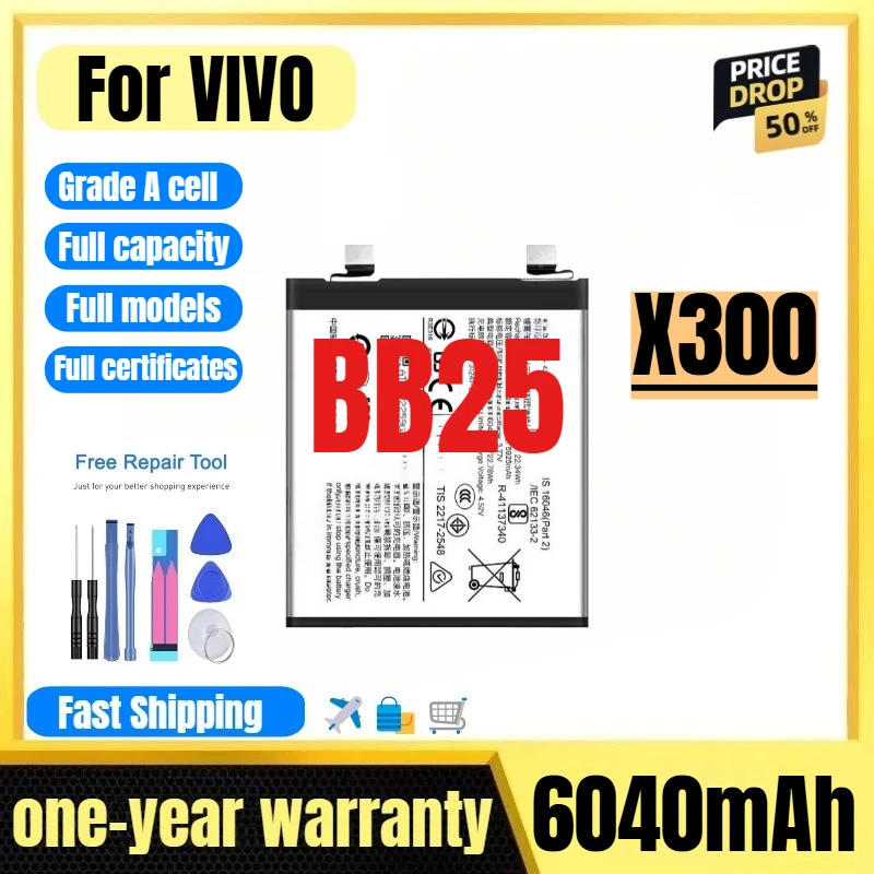 BB25 for VIVO X300 Mobile Phone Battery 0 Cycle High Quality High Capacity Battery Replacement Bateria Grade A Cell with Tools
BB25 for VIVO X300 Mobile Phone Battery 0 Cycle High Quality High Capacity Battery Replacement Bateria Grade A Cell with Tools