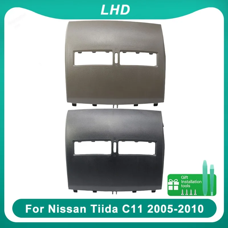 Dashboard Air Vent Panel Trim For Nissan Tiida C11 2005-2010 LHD Car Radio Fascia Frame Surround
Dashboard Air Vent Panel Trim For Nissan Tiida C11 2005-2010 LHD Car Radio Fascia Frame Surround