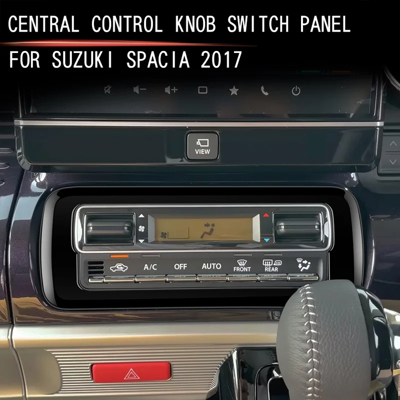 ДЛЯ Suzuki spacia 2017, центральный рычаг управления, панель переключателей, специальная модификация для центральной панели управления, автомобильный интерьер
ДЛЯ Suzuki spacia 2017, центральный рычаг управления, панель переключателей, специальная модификация для центральной панели управления, автомобильный интерьер