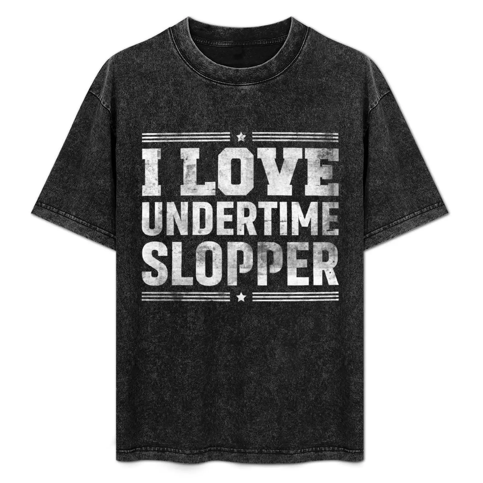 Funny Shirt I Love Undertime Slopper T-Shirt Summer Casual Loose T-Shirt
Funny Shirt I Love Undertime Slopper T-Shirt Summer Casual Loose T-Shirt