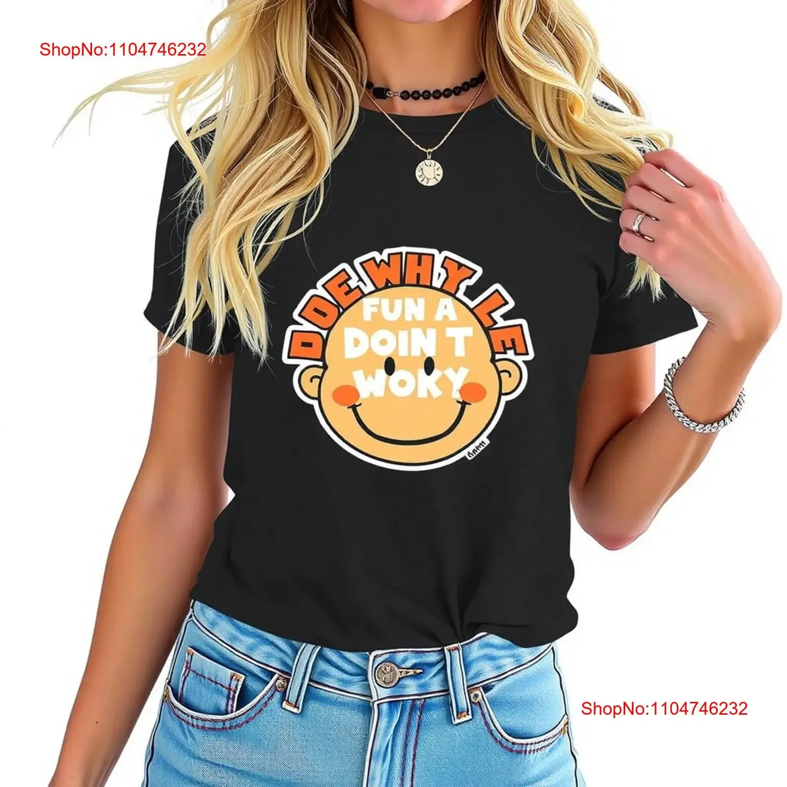 Модная черная футболка Do Why Le Fun A Doin Woky Perfect for vintage Washed Unisex дизайнерская одежда homme fashion streetwear
Модная черная футболка Do Why Le Fun A Doin Woky Perfect for vintage Washed Unisex дизайнерская одежда homme fashion streetwear
