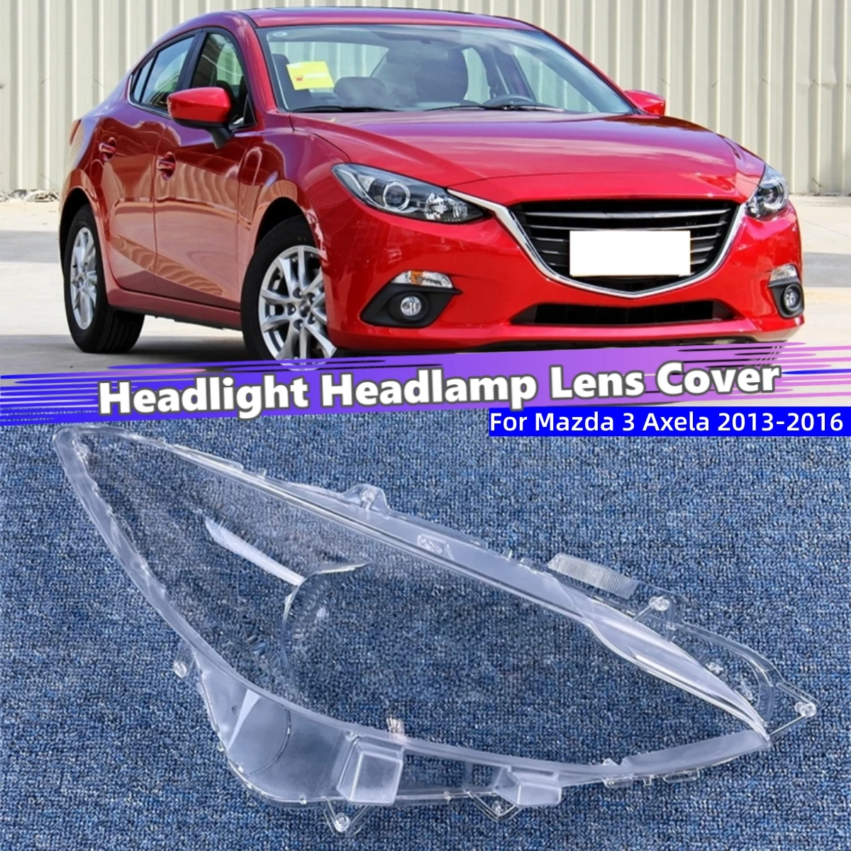 For Mazda 3 Axela 2013 2014 2015 2016 Accessories Car Lampshade Caps Headlight Lens Car Front Headlight Lens Cover Lights Shell
For Mazda 3 Axela 2013 2014 2015 2016 Accessories Car Lampshade Caps Headlight Lens Car Front Headlight Lens Cover Lights Shell