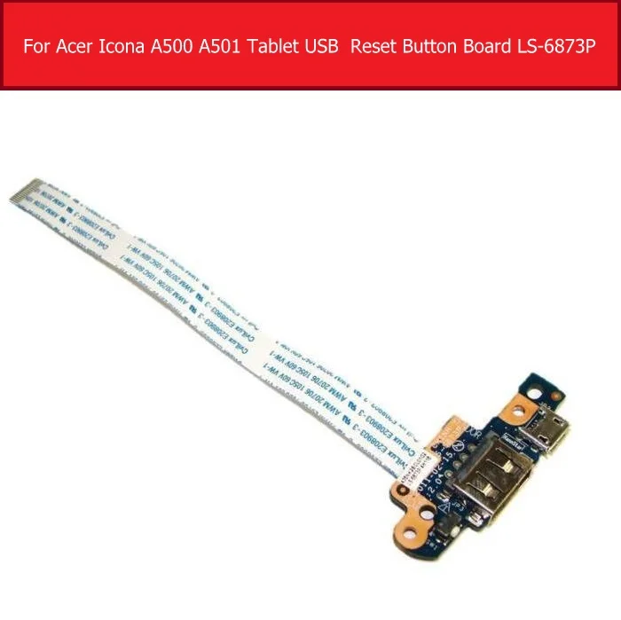 USB-плата и кабель для Acer Icona A500 A501, оригинальный планшет, USB-кабель с кнопкой сброса LS-6873P, ХОРОШИЕ РАБОТЫ
USB-плата и кабель для Acer Icona A500 A501, оригинальный планшет, USB-кабель с кнопкой сброса LS-6873P, ХОРОШИЕ РАБОТЫ