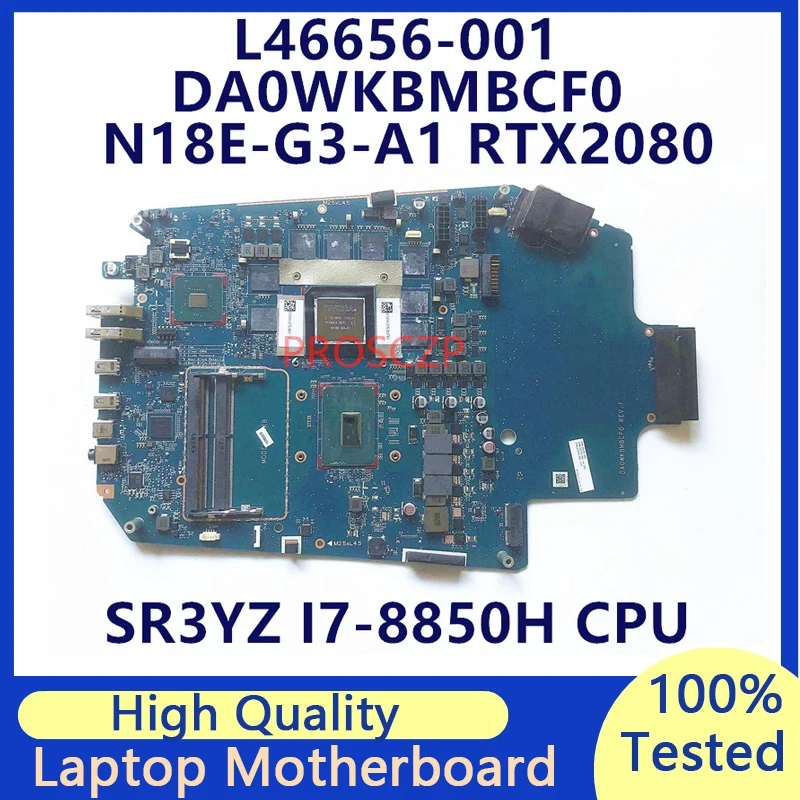 L46656-001 L62393-001 Mainboard For HP DA0WKBMBCF0 Laptop Motherboard With SR3YZ I7-8850H CPU N18E-G3-A1 RTX2080 100%Tested Good
L46656-001 L62393-001 Mainboard For HP DA0WKBMBCF0 Laptop Motherboard With SR3YZ I7-8850H CPU N18E-G3-A1 RTX2080 100%Tested Good