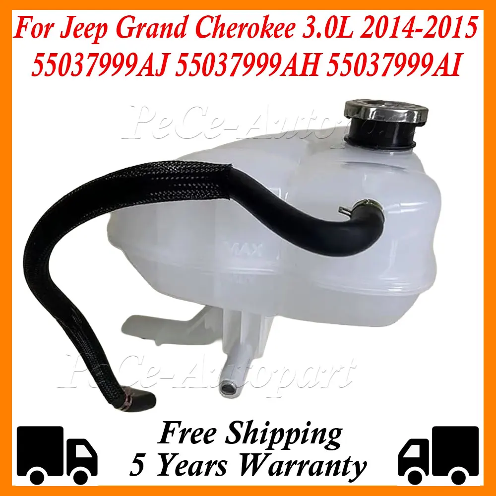 For Jeep Grand Cherokee 3.0L 2014-2015 Coolant Expansion Recovery Tank Replacement Radiators Parts 55037999AI 55037999AJ
For Jeep Grand Cherokee 3.0L 2014-2015 Coolant Expansion Recovery Tank Replacement Radiators Parts 55037999AI 55037999AJ