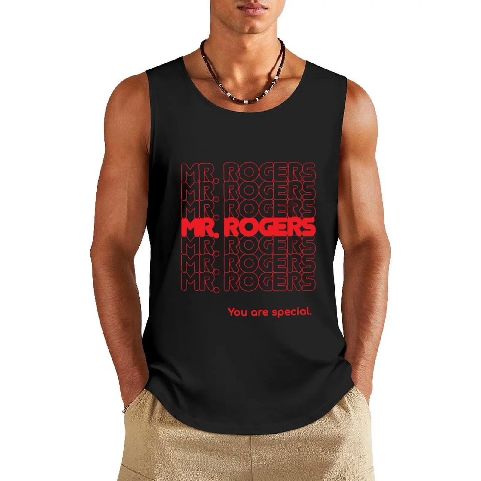 Mr. Rogers You Are Special Tank Top new in tops & t-shirt sleeveless t-shirts for men gym t-shirts man sleeveless shirts
Mr. Rogers You Are Special Tank Top new in tops & t-shirt sleeveless t-shirts for men gym t-shirts man sleeveless shirts