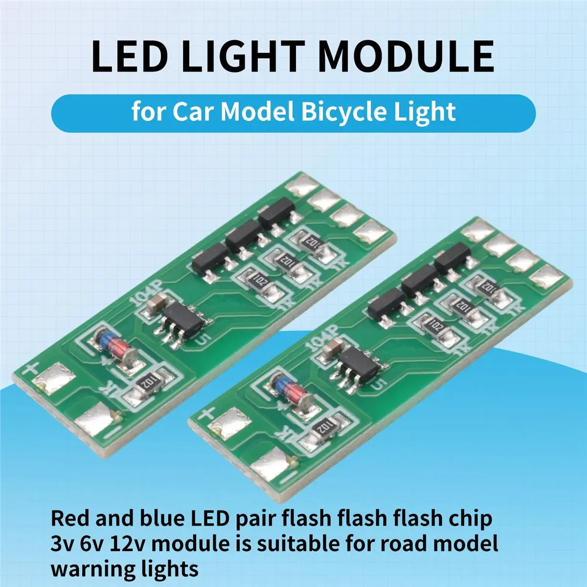 A48U 5Pcs 3-12V Flashing LED Light Module Red Blue Pair Flashing Suitable for Car Model Bicycle Electric Vehicle Safety Light
A48U 5Pcs 3-12V Flashing LED Light Module Red Blue Pair Flashing Suitable for Car Model Bicycle Electric Vehicle Safety Light