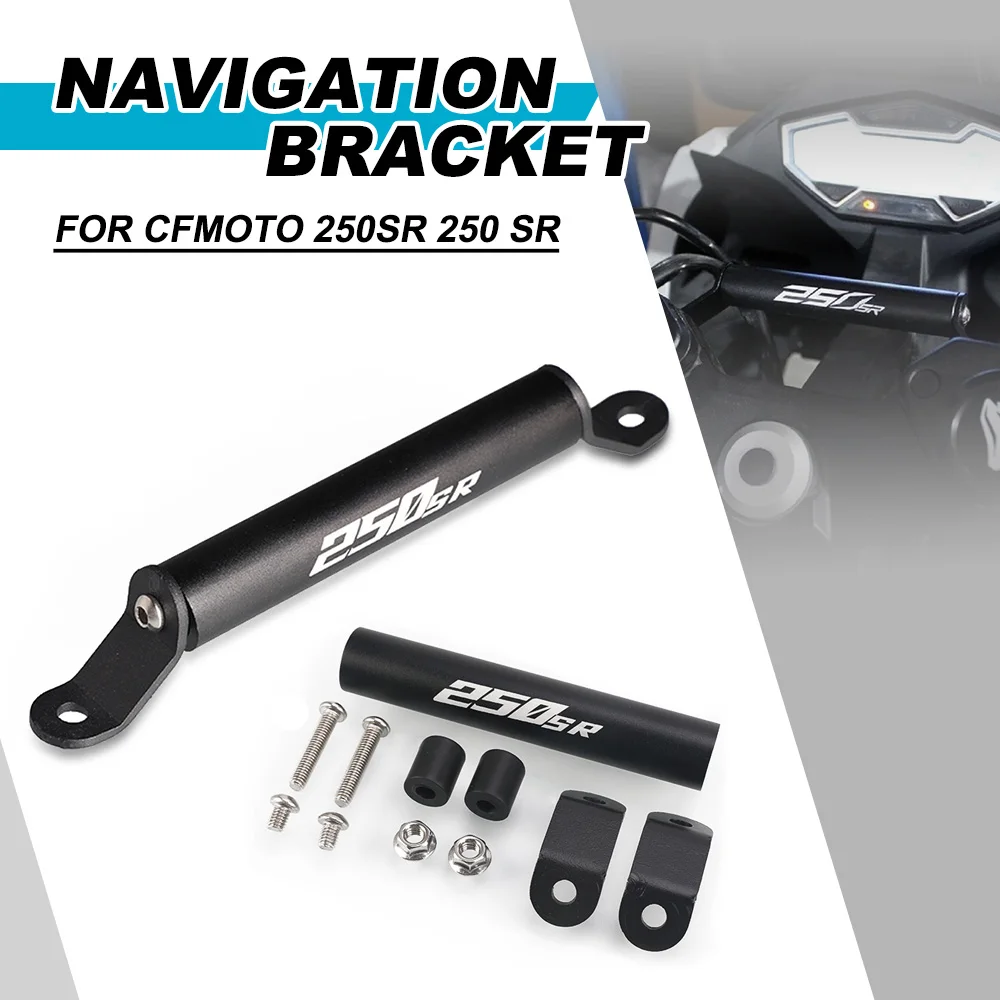 Motorcycle Accessories Navigation Bracket For CFMOTO CF MOTO SR250 250SR 300SR 250 SR 300 Phone Stand Holder GPS Holder Bracket
Motorcycle Accessories Navigation Bracket For CFMOTO CF MOTO SR250 250SR 300SR 250 SR 300 Phone Stand Holder GPS Holder Bracket