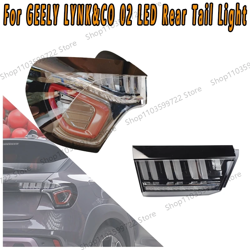 For GEELY LYNK&CO 02 LED Taillights Reverse Lights Brake Lights Turn Lights Driving Lights Warning Flashing Lights Assembly
For GEELY LYNK&CO 02 LED Taillights Reverse Lights Brake Lights Turn Lights Driving Lights Warning Flashing Lights Assembly