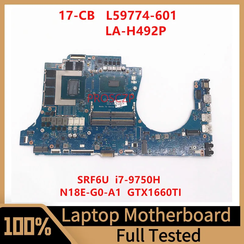 For HP 17-CB L59774-001 L59774-501 L59774-601 Laptop Motherboard LA-H492P With SRF6U I7-9750H CPU GTX1660TI GPU 100%Working Well
For HP 17-CB L59774-001 L59774-501 L59774-601 Laptop Motherboard LA-H492P With SRF6U I7-9750H CPU GTX1660TI GPU 100%Working Well