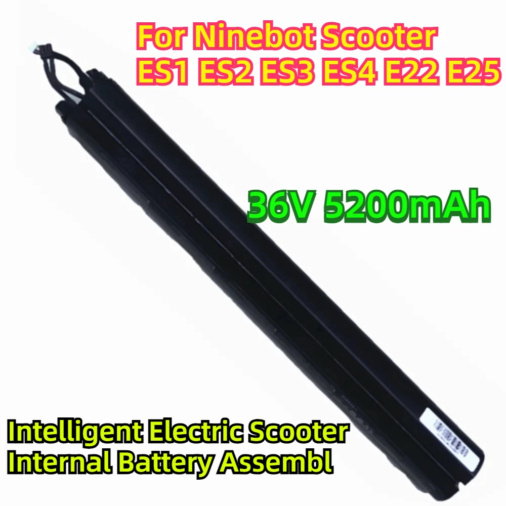 For Ninebot Scooter ES1 ES2 ES3 ES4 E22 E25 Intelligent Electric Scooter Internal Battery Assembly 36V 5200mAh
For Ninebot Scooter ES1 ES2 ES3 ES4 E22 E25 Intelligent Electric Scooter Internal Battery Assembly 36V 5200mAh