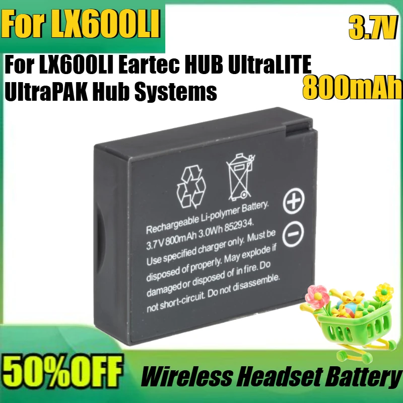 Wireless Headset Battery for LX600LI Eartec HUB UltraLITE UltraPAK Hub Systems Capacity 800mAh / 3.0Wh Type Li-ion Bateria 3.7V
Wireless Headset Battery for LX600LI Eartec HUB UltraLITE UltraPAK Hub Systems Capacity 800mAh / 3.0Wh Type Li-ion Bateria 3.7V