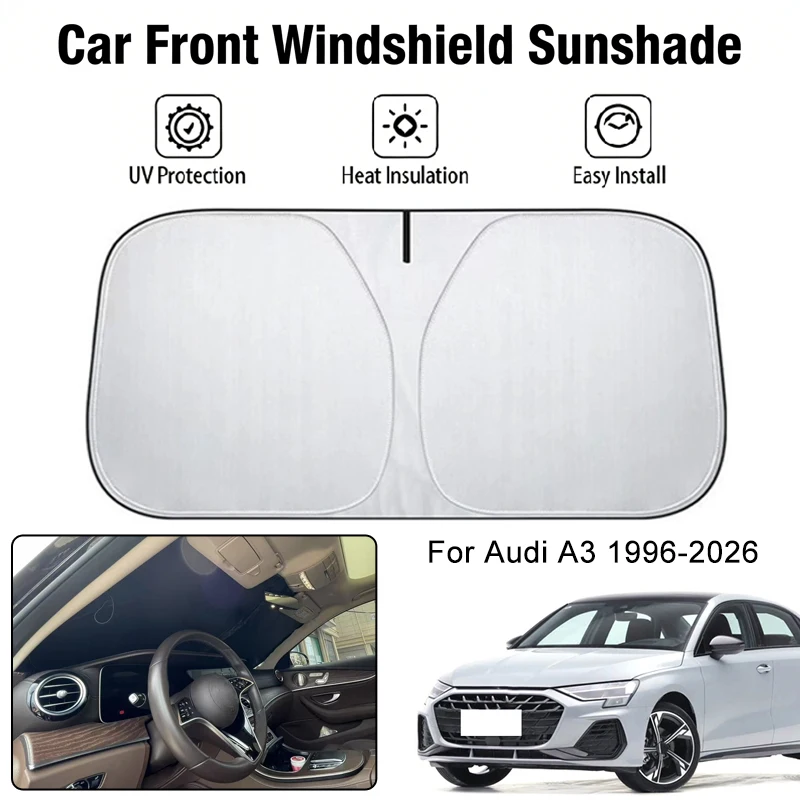 Солнцезащитный чехол на лобовое стекло автомобиля для Audi A3 1996-2026, защита от УФ-излучения, теплоизоляция, аксессуары для защиты салона автомобиля от солнца
Солнцезащитный чехол на лобовое стекло автомобиля для Audi A3 1996-2026, защита от УФ-излучения, теплоизоляция, аксессуары для защиты салона автомобиля от солнца