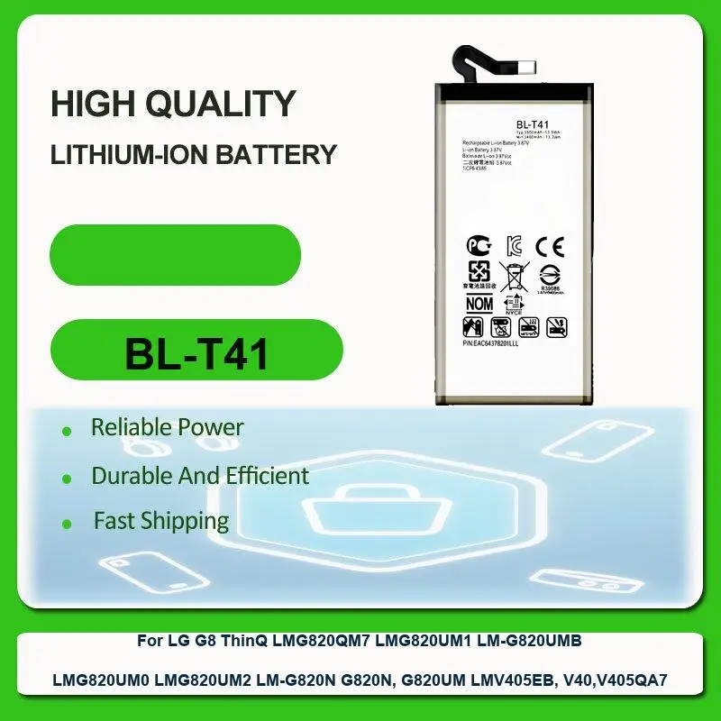 Battery For LG G8 ThinQ LMG820QM7 LMG820UM1 LM-G820UMB LMG820UM0 LMG820UM2 LM-G820N G820N, G820UM LMV405EB, V40,V405QA7 BL-T41
Battery For LG G8 ThinQ LMG820QM7 LMG820UM1 LM-G820UMB LMG820UM0 LMG820UM2 LM-G820N G820N, G820UM LMV405EB, V40,V405QA7 BL-T41