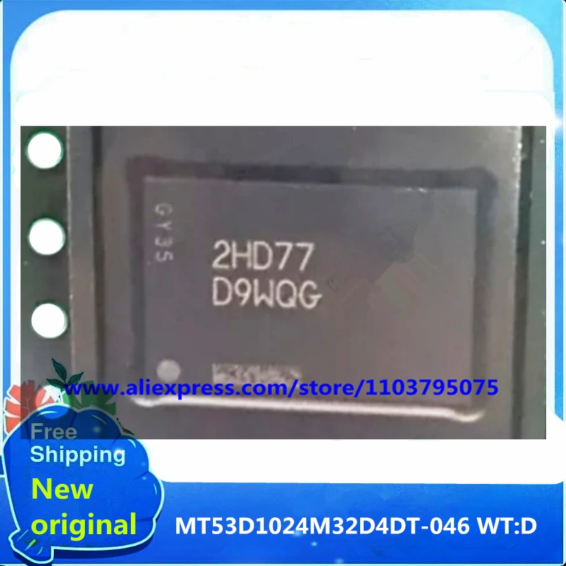 1 шт./лот, 100% новый оригинальный D9WQG MT53D1024M32D4DT-046 WT:D 4 ГБ LPDDR4 4266 Мбит/с BGA200, точечные продажи
1 шт./лот, 100% новый оригинальный D9WQG MT53D1024M32D4DT-046 WT:D 4 ГБ LPDDR4 4266 Мбит/с BGA200, точечные продажи