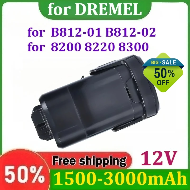 12V 1500-3000mAh Battery for DREMEL B812-01 B812-02 / for 8200 8220 8300 High-Quality Replacement Accessory
12V 1500-3000mAh Battery for DREMEL B812-01 B812-02 / for 8200 8220 8300 High-Quality Replacement Accessory