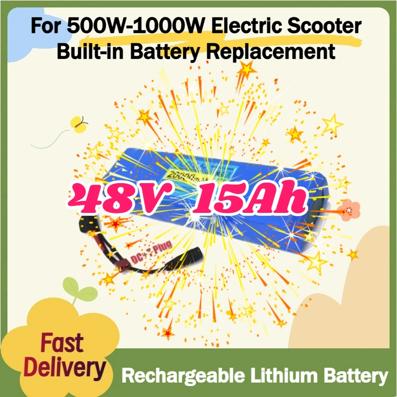 For 500W-1000W Electric Scooter Built-in Battery Replacement + 54.6V Charger 48V 15Ah 13S3P 18650 Lithium Battery Pack with BMS
For 500W-1000W Electric Scooter Built-in Battery Replacement + 54.6V Charger 48V 15Ah 13S3P 18650 Lithium Battery Pack with BMS