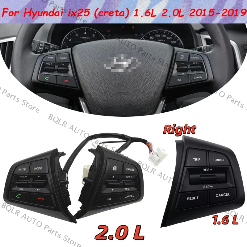For Hyundai ix25 (creta) 1.6L 2.0L 2015-2019 Car Steering Wheel Cruise Control Buttons Remote Control Volume Button With Cables
For Hyundai ix25 (creta) 1.6L 2.0L 2015-2019 Car Steering Wheel Cruise Control Buttons Remote Control Volume Button With Cables