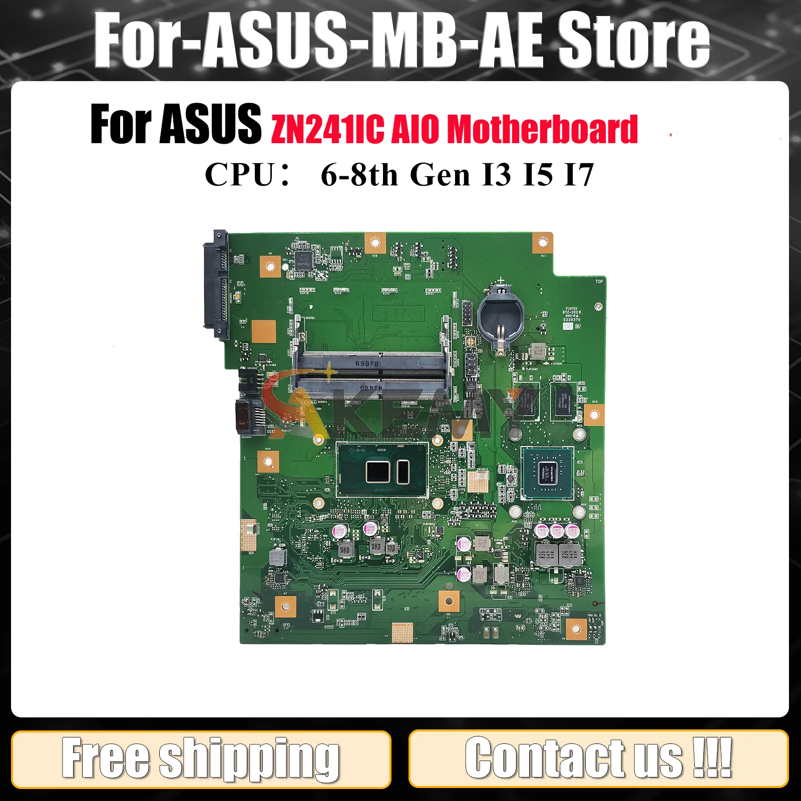 ZN241IC Motherboard For ASUS Zen AIO ZN241IC ZN241I Mainboard With I3 I5 I7 CPU 100% tests OK fast shipping stk
ZN241IC Motherboard For ASUS Zen AIO ZN241IC ZN241I Mainboard With I3 I5 I7 CPU 100% tests OK fast shipping stk