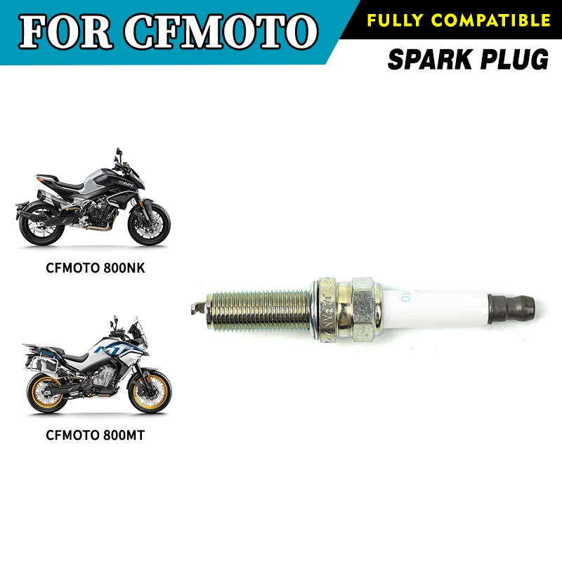 FOR CFMOTO 800MT Spark Plug 800NK CF800MT CF800-5 Sparking Plug Ignition Plug 800 MT MT800 Motorcycle Original Parts
FOR CFMOTO 800MT Spark Plug 800NK CF800MT CF800-5 Sparking Plug Ignition Plug 800 MT MT800 Motorcycle Original Parts
