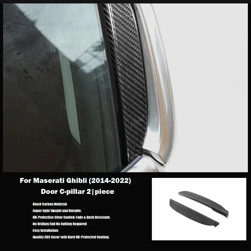 Dry Carbon fiber Door trim sticker C pillar Car accessories For Maserati Ghibli 2014-2022
Dry Carbon fiber Door trim sticker C pillar Car accessories For Maserati Ghibli 2014-2022