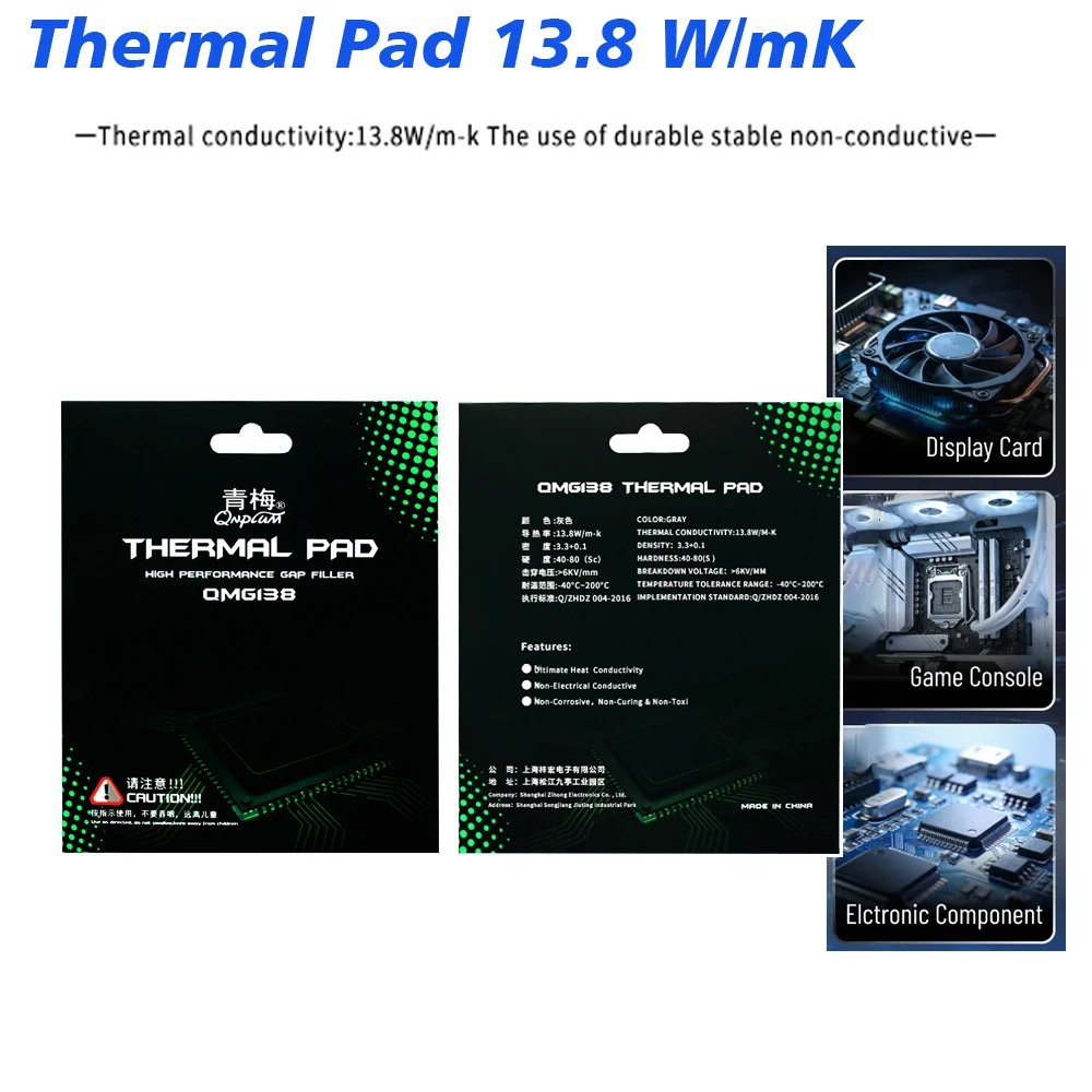 Thermal Pad 13.8 W/mK Non Conductive Heat Resistance High Temperature Resistance Silicone Thermal Pads for Laptop Heatsink/CPU
Thermal Pad 13.8 W/mK Non Conductive Heat Resistance High Temperature Resistance Silicone Thermal Pads for Laptop Heatsink/CPU
