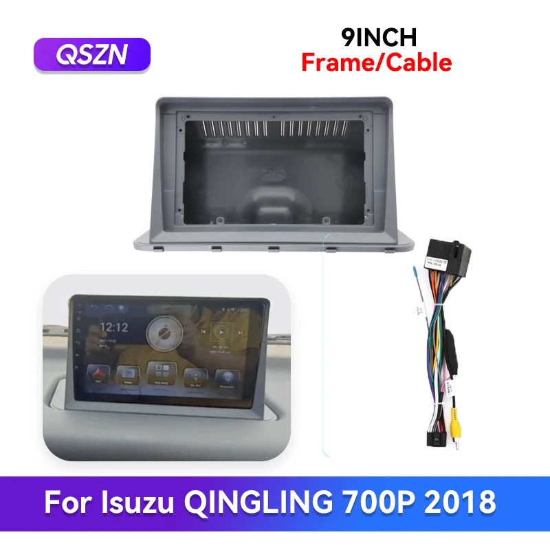 QSZN For Isuzu QINGLING 700P 2018 Car Radio Fascia 9 inch Stereo Panel Dashboard Frame Cable Wiring Harness Adapter Faceplate
QSZN For Isuzu QINGLING 700P 2018 Car Radio Fascia 9 inch Stereo Panel Dashboard Frame Cable Wiring Harness Adapter Faceplate