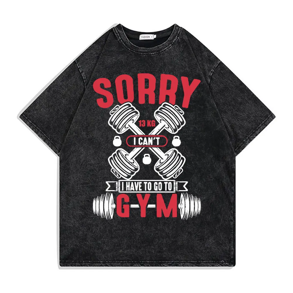 Washed Vintage Sorry I Can't I Have To Go To Gym T-shirt Men Funny Fitness Workout Bodybuilding Oversized Tshirt Pump Cover Tees
Washed Vintage Sorry I Can't I Have To Go To Gym T-shirt Men Funny Fitness Workout Bodybuilding Oversized Tshirt Pump Cover Tees