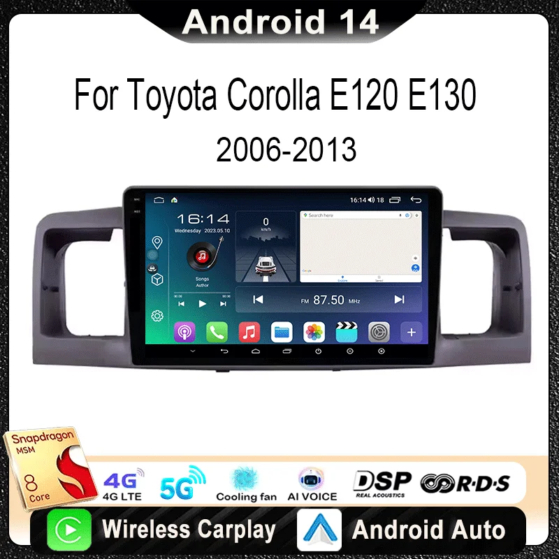 For Toyota Corolla E130 E120 2006-2013 Car Radio Multimedia Video Player Navigation Stereo GPS Android 14 wireless Carplay DSP
For Toyota Corolla E130 E120 2006-2013 Car Radio Multimedia Video Player Navigation Stereo GPS Android 14 wireless Carplay DSP