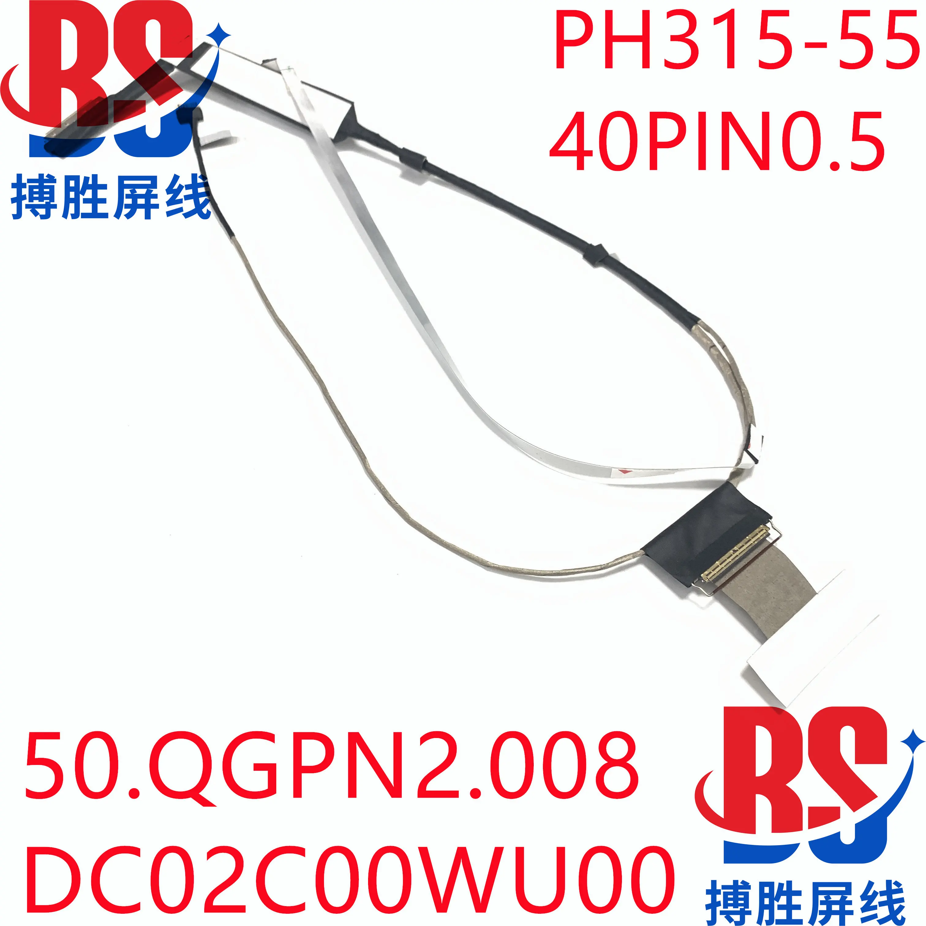 for Acer Helios 300 PH315-55 screen cable 50.QGPN2.008 DC02C00WU00 cable
for Acer Helios 300 PH315-55 screen cable 50.QGPN2.008 DC02C00WU00 cable