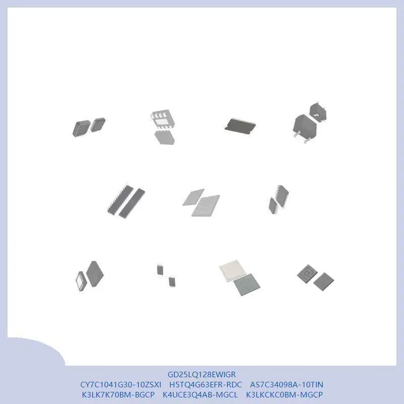 GD25LQ128EWIGR CY7C1041G30-10ZSXI H5TQ4G63EFR-RDC AS7C34098A-10TIN K3LK7K70BM-BGCP K4UCE3Q4AB-MGCL K3LKCKC0BM-MGCP
GD25LQ128EWIGR CY7C1041G30-10ZSXI H5TQ4G63EFR-RDC AS7C34098A-10TIN K3LK7K70BM-BGCP K4UCE3Q4AB-MGCL K3LKCKC0BM-MGCP