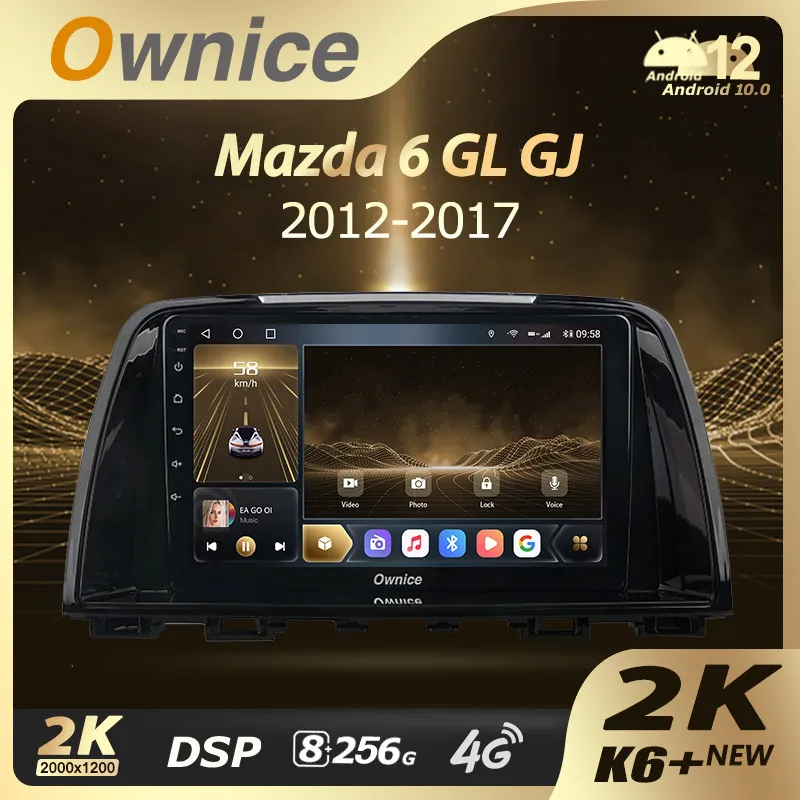 Ownice K6+ 2K for Mazda 6 Ⅲ GL GJ 2012 - 2017 Car Radio Multimedia Video Player Navigation Stereo GPS Android 12 No 2din DVD
Ownice K6+ 2K for Mazda 6 Ⅲ GL GJ 2012 - 2017 Car Radio Multimedia Video Player Navigation Stereo GPS Android 12 No 2din DVD
