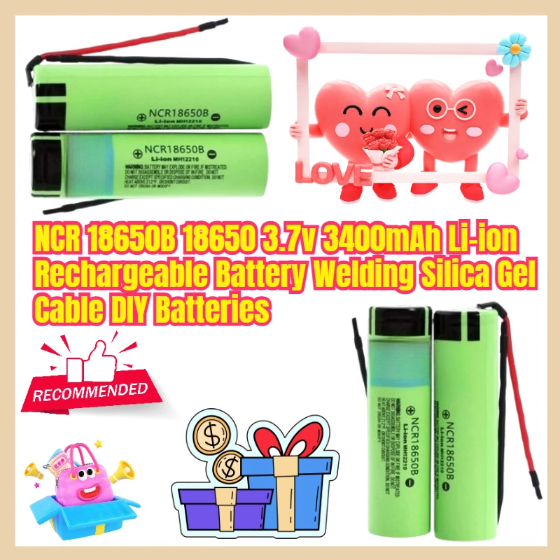 NCR 18650B 18650 3.7v 3400mAh Li-ion Rechargeable Battery Welding Silica Gel Cable DIY Batteries
NCR 18650B 18650 3.7v 3400mAh Li-ion Rechargeable Battery Welding Silica Gel Cable DIY Batteries