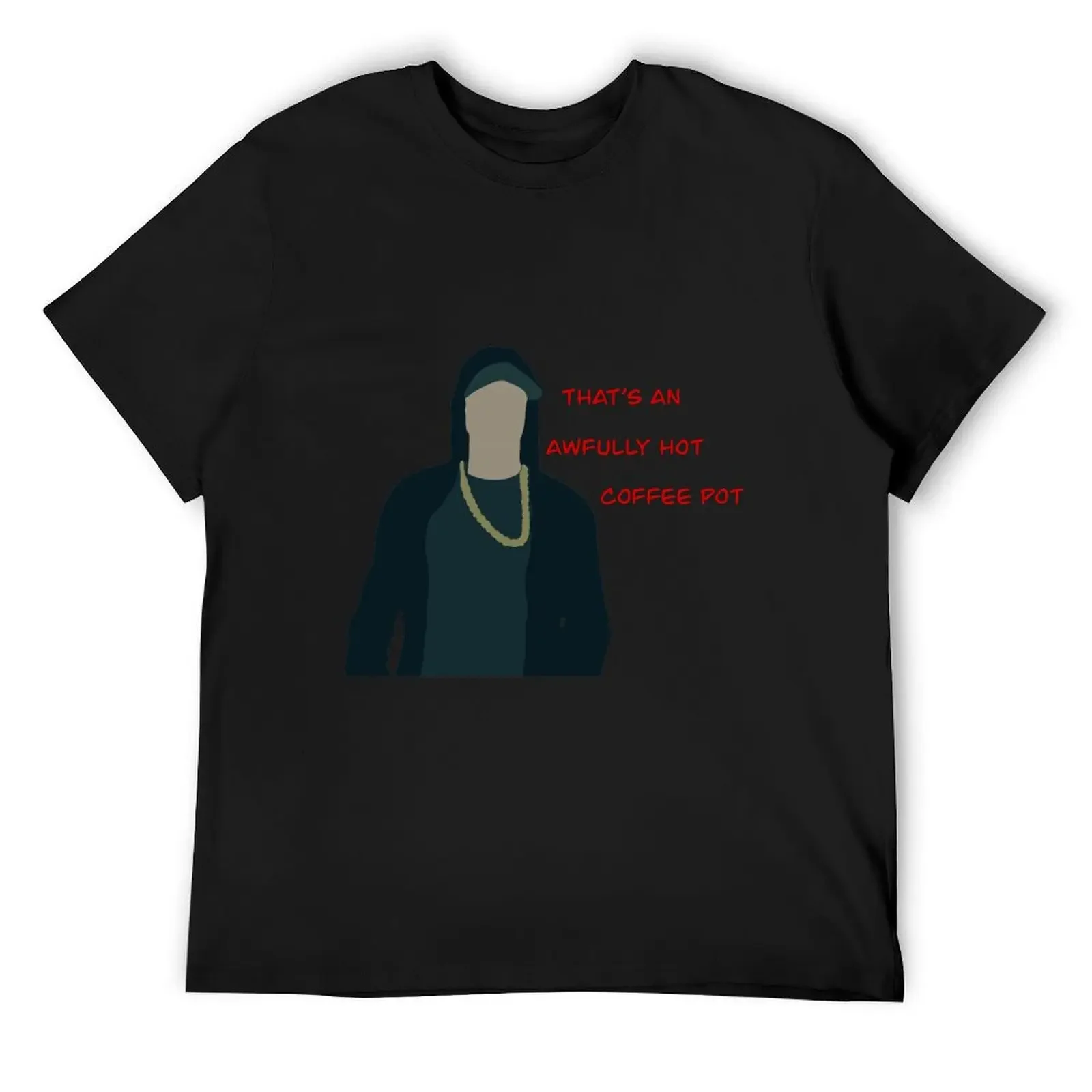 That's An Awfully Hot Coffee Pot T-Shirt graphics summer clothes plus size clothes mens t shirt graphic
That's An Awfully Hot Coffee Pot T-Shirt graphics summer clothes plus size clothes mens t shirt graphic