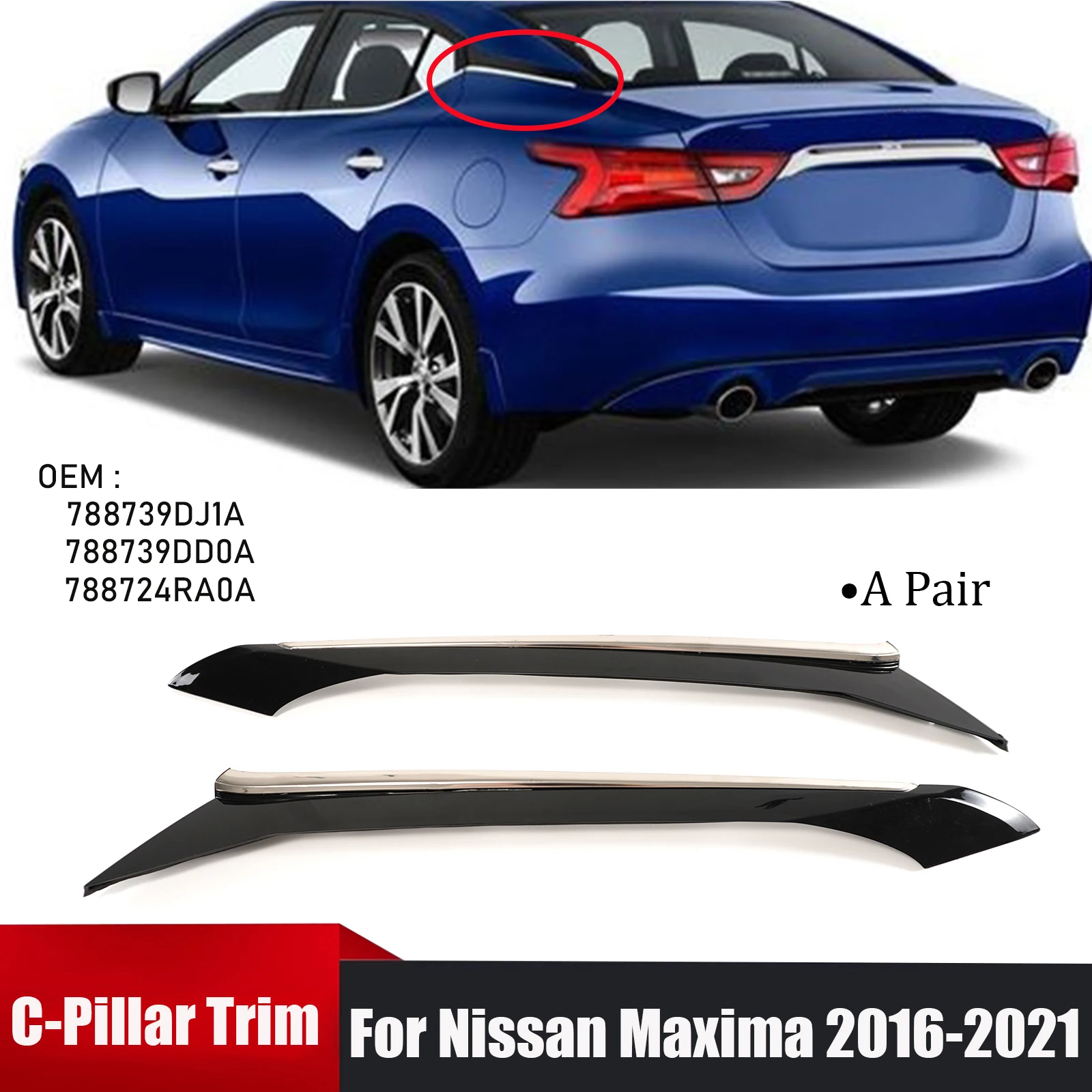 Задняя накладка на подставку C для Nissan Maxima 2016-2021 OEM 788739 DJ1A 788739 DD0A 788724 RA0A Автомобильные аксессуары Комплекты кузова слева и справа
Задняя накладка на подставку C для Nissan Maxima 2016-2021 OEM 788739 DJ1A 788739 DD0A 788724 RA0A Автомобильные аксессуары Комплекты кузова слева и справа