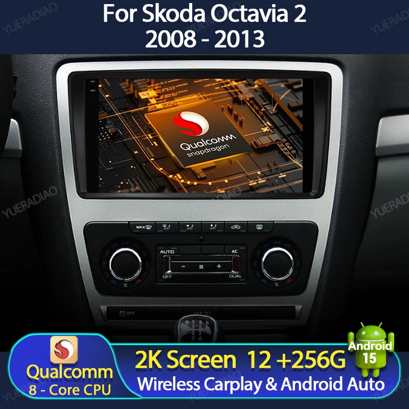 Android 15 Car Radio For Skoda Octavia 2 2008 - 2013 Multimedia Video Player NAVI GPS Carplay Auto 4G LTE 5G WIFI Head Unir QLED
Android 15 Car Radio For Skoda Octavia 2 2008 - 2013 Multimedia Video Player NAVI GPS Carplay Auto 4G LTE 5G WIFI Head Unir QLED