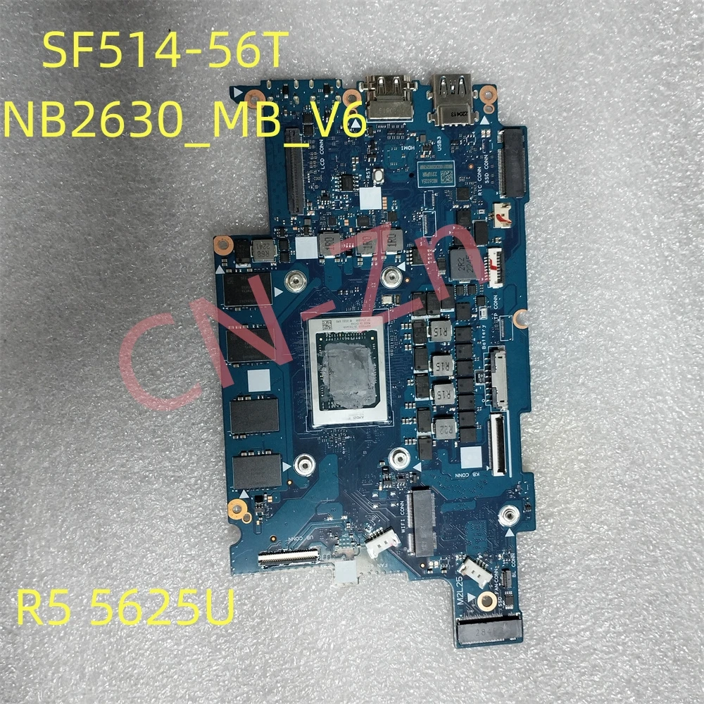 For Acer SF514-56T NB2630_MB_V6 Laptop Motherboard AMD Ryzen 5 5625U Work Perfectly
For Acer SF514-56T NB2630_MB_V6 Laptop Motherboard AMD Ryzen 5 5625U Work Perfectly