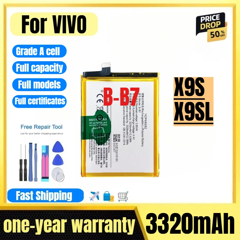 B-B7 for VIVO X9S/X9SL Mobile Phone Battery 0 Cycle High Quality High Capacity Replacement Bateria Grade A Cell with Tools
B-B7 for VIVO X9S/X9SL Mobile Phone Battery 0 Cycle High Quality High Capacity Replacement Bateria Grade A Cell with Tools