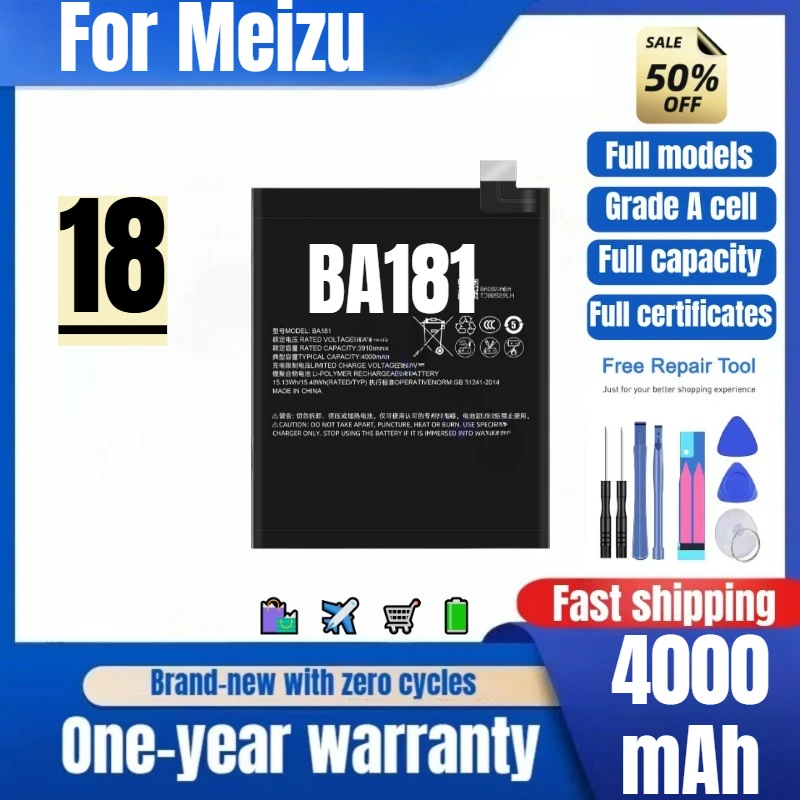 BA181 for Meizu 18 Mobile Phone Battery 0 Cycle High Quality High Capacity Battery Replacement Bateria Grade A Cell with Tools
BA181 for Meizu 18 Mobile Phone Battery 0 Cycle High Quality High Capacity Battery Replacement Bateria Grade A Cell with Tools