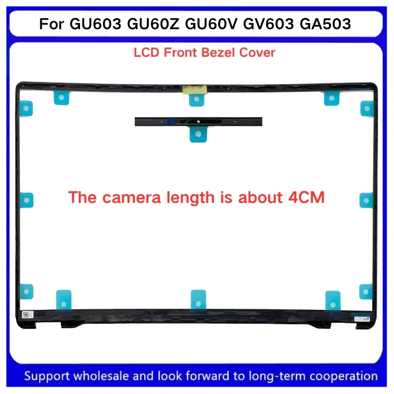 Новинка для Kailxuling GU603 GU60Z GU60V GV603 GA503, передняя крышка ЖК-дисплея, безель, длина камеры около 4 см
Новинка для Kailxuling GU603 GU60Z GU60V GV603 GA503, передняя крышка ЖК-дисплея, безель, длина камеры около 4 см