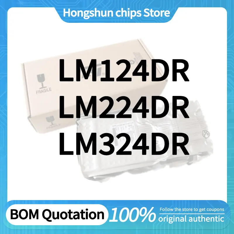 LM224DR LM324DR LM124DR Standard version
LM224DR LM324DR LM124DR Standard version