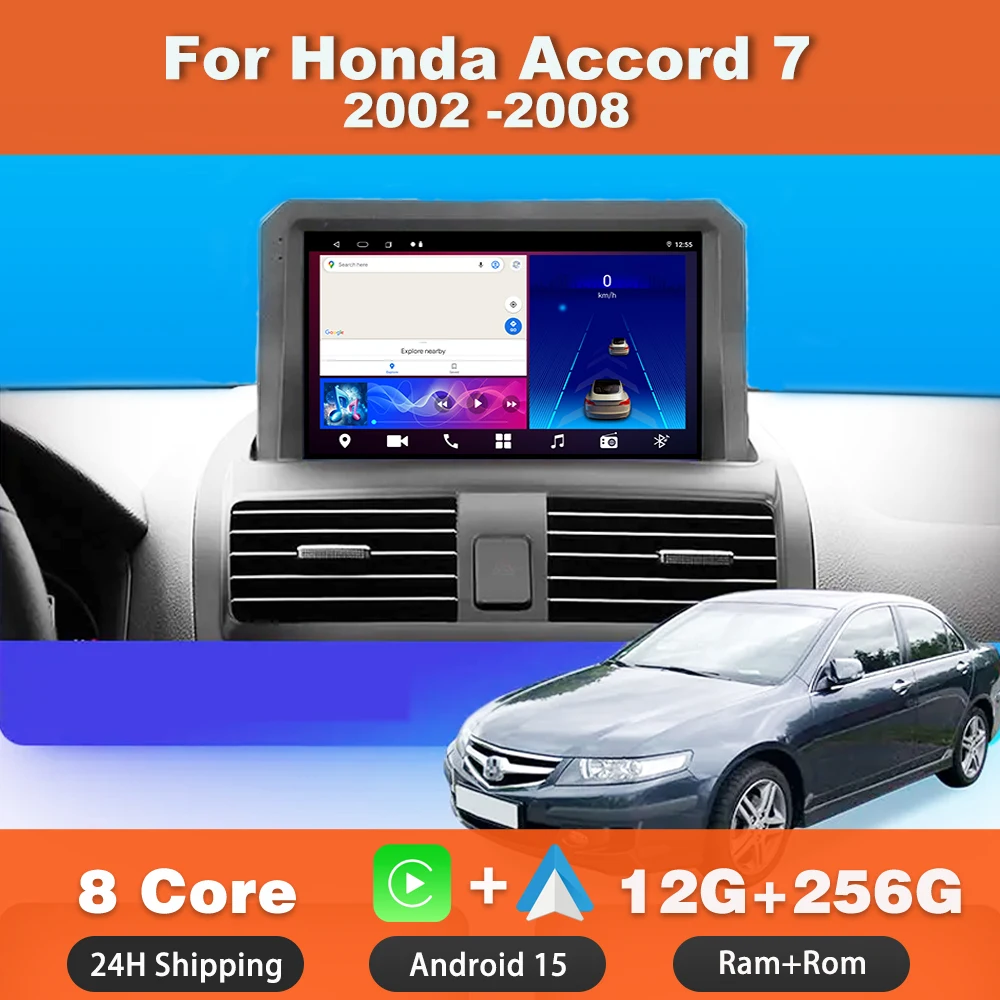 Android 15 ForHonda Accord 7 2002 -2008 Car Radio Multimedia Player Stereo Navigation GPS 4G WIFI Built-in Carplay
Android 15 ForHonda Accord 7 2002 -2008 Car Radio Multimedia Player Stereo Navigation GPS 4G WIFI Built-in Carplay