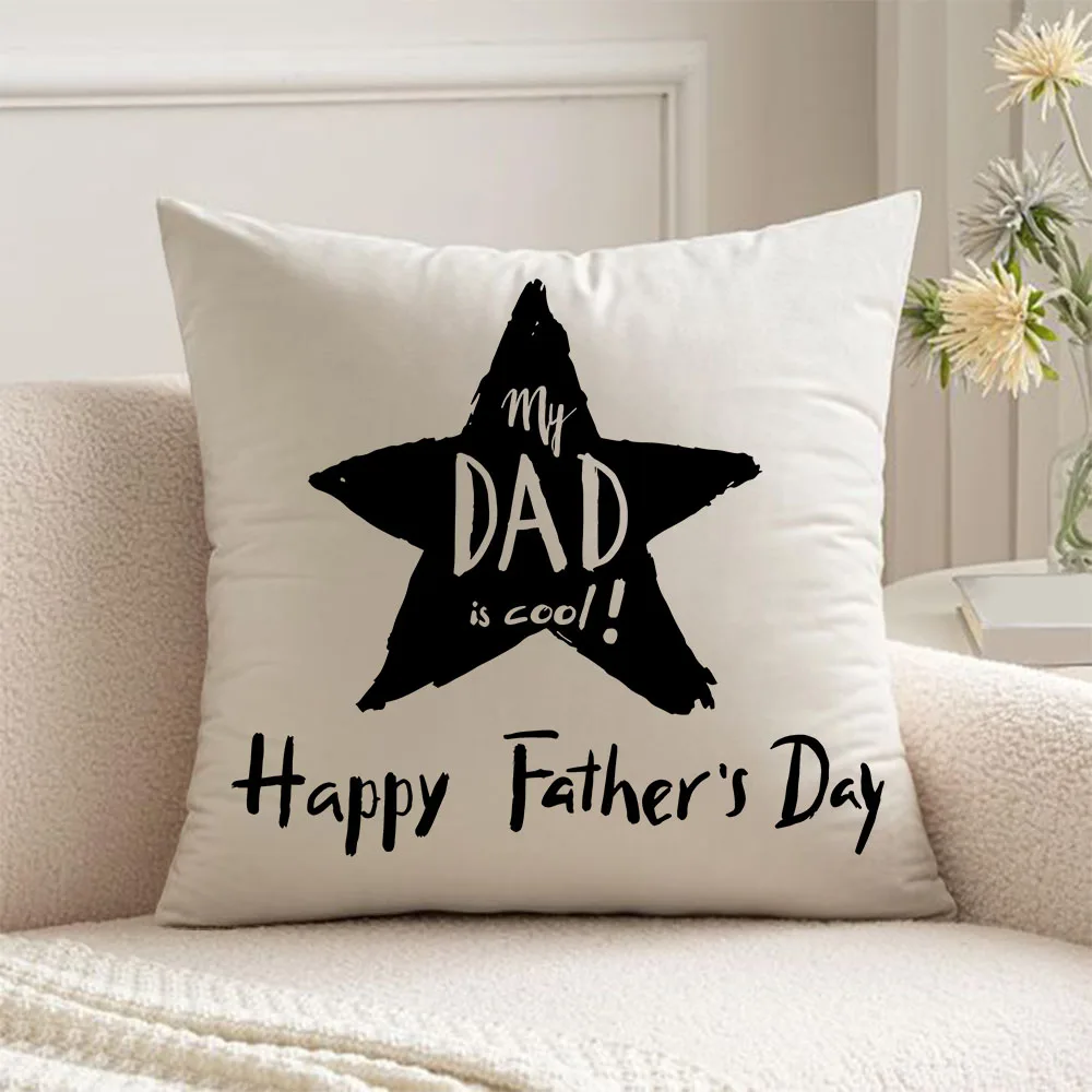 Happy Father's Day pillowcase pillow cases 45x45 cushions cover home and decoration gift for dad
Happy Father's Day pillowcase pillow cases 45x45 cushions cover home and decoration gift for dad