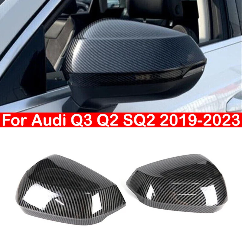 For Audi Q3 Q2 SQ2 2019-2023 Car Rearview Side Mirror Cover Wing Cap Sticker Exterior Door Rear View Case Trim Carbon Fiber Look
For Audi Q3 Q2 SQ2 2019-2023 Car Rearview Side Mirror Cover Wing Cap Sticker Exterior Door Rear View Case Trim Carbon Fiber Look