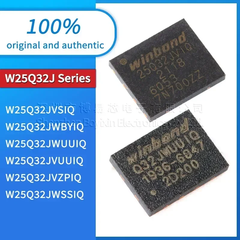 W25Q32JVSIQ W25Q32JWSSIQ W25Q32JVZPIQ W25Q32JVUUIQ W25Q32JWUUIQ W25Q32JWBYIQ Black plastic shell
W25Q32JVSIQ W25Q32JWSSIQ W25Q32JVZPIQ W25Q32JVUUIQ W25Q32JWUUIQ W25Q32JWBYIQ Black plastic shell