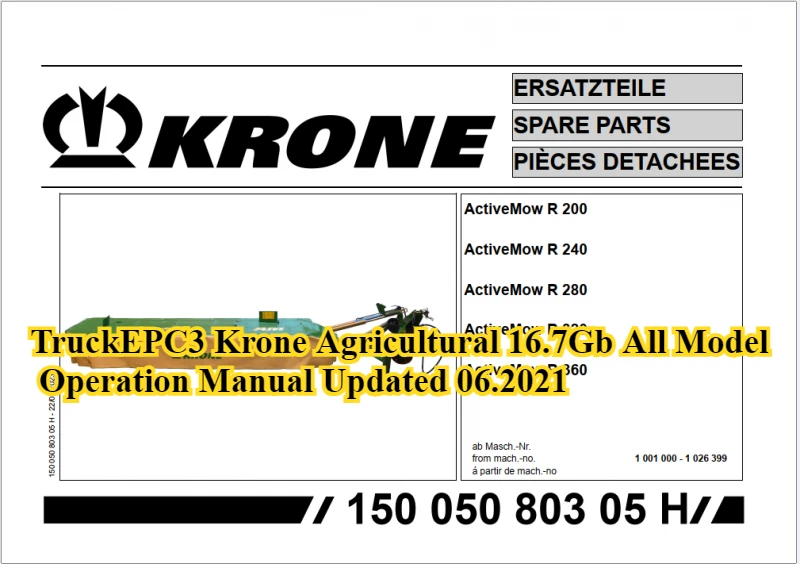 TruckEPC3 Krone Agricultural 16,7 ГБ Все модели Руководство по эксплуатации Обновлено 06.2021 
TruckEPC3 Krone Agricultural 16,7 ГБ Все модели Руководство по эксплуатации Обновлено 06.2021