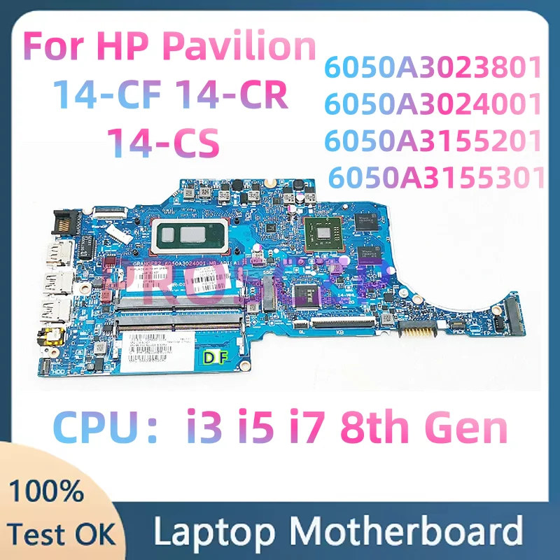 6050A3023801 6050A3024001 6050A3155201 6050A3155301 для материнской платы ноутбука HP Pavilion 14-CF 14-CR 14-CS DDR4 Pavillion 14S-CR
6050A3023801 6050A3024001 6050A3155201 6050A3155301 для материнской платы ноутбука HP Pavilion 14-CF 14-CR 14-CS DDR4 Pavillion 14S-CR